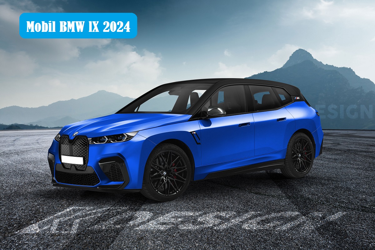 Siap Mengaspal di Indonesia, Mobil Terbaru 2024!! Segini Bocoran Harga BMW iX yang Fantastis