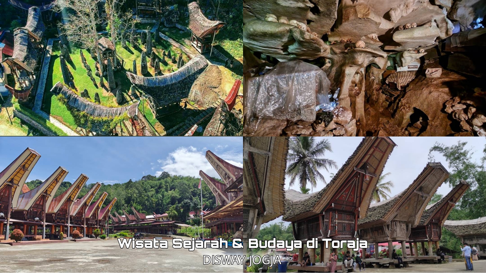 Wisata Terbaru 2024 di Toraja, Dua Diantaranya Diakui UNESCO Sebagai Warisan Budaya Dunia Simak Ulasannya