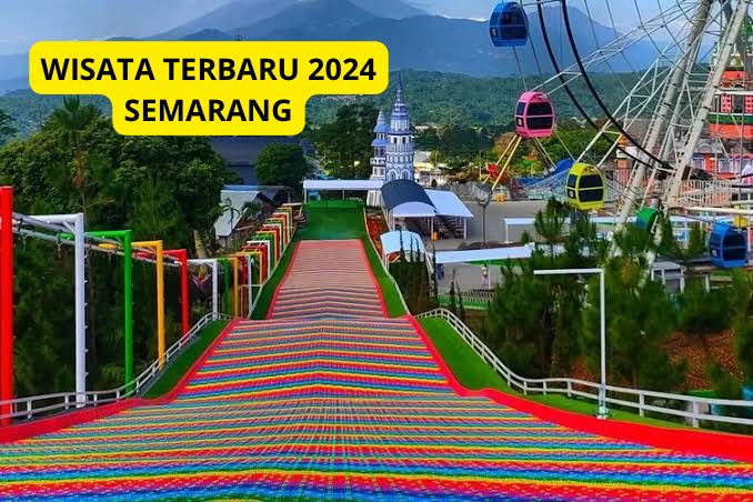 Wow! Wisata Terbaru 2024 Semarang, Sajikan Sensasi Keindahan dan Kedamaian, Sangat Cocok untuk Liburan!
