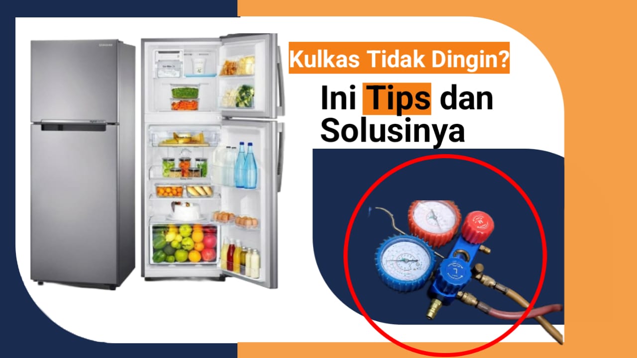 Kulkas Samsung 2 Pintu Tidak Dingin? Ini Dia Penyebab dan Tips Perawatannya!