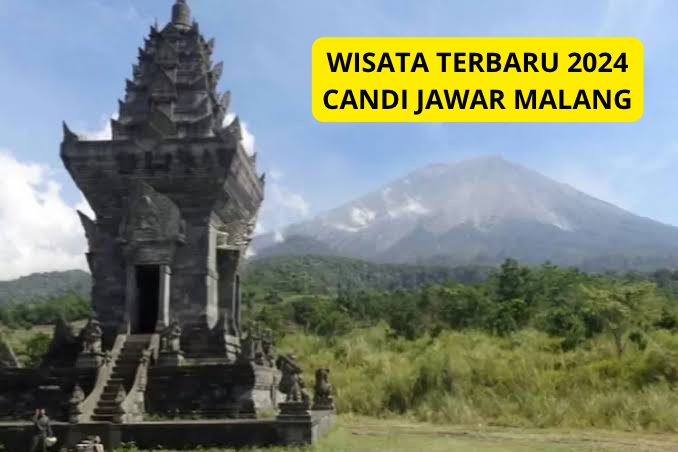 Wisata Terbaru 2024 Candi Jawar Malang: Berwisata sambil Belajar, Liburan Seru bersama Keluarga