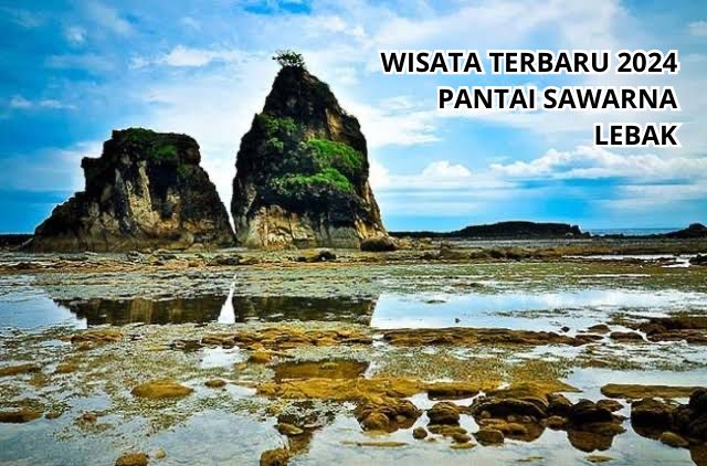 Surga Tersembunyi Pantai Sawarna Lebak? Wisata Terbaru 2024 di Ujung Barat Pulau Jawa, Simak Ulasannya Disini!