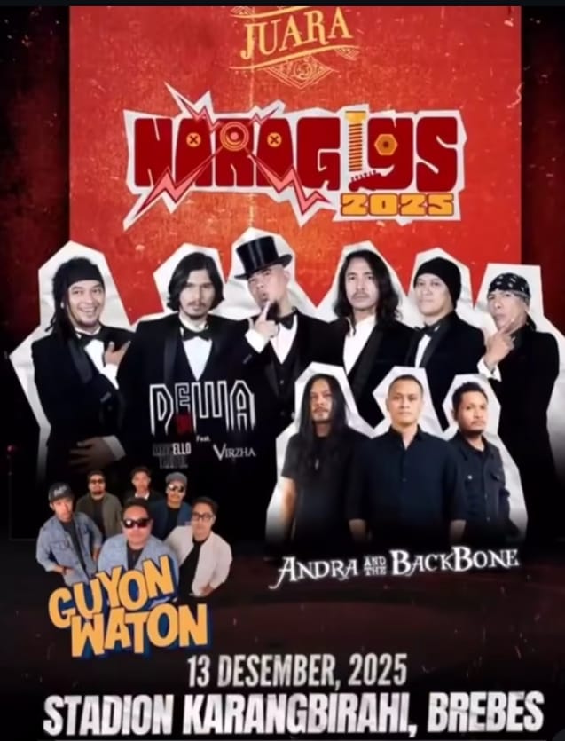 Panggung Naragigs Brebes 2025 Tampilkan DEWA 19 Feat Marcello Virzha Andra and The Backbone Hingga Guyon Waton