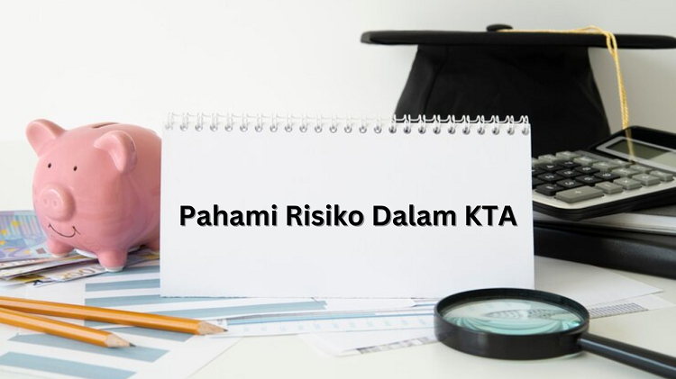 Pahami Kredit Tanpa Agunan Bekerja Dan Risiko Yang Bisa Terjadi