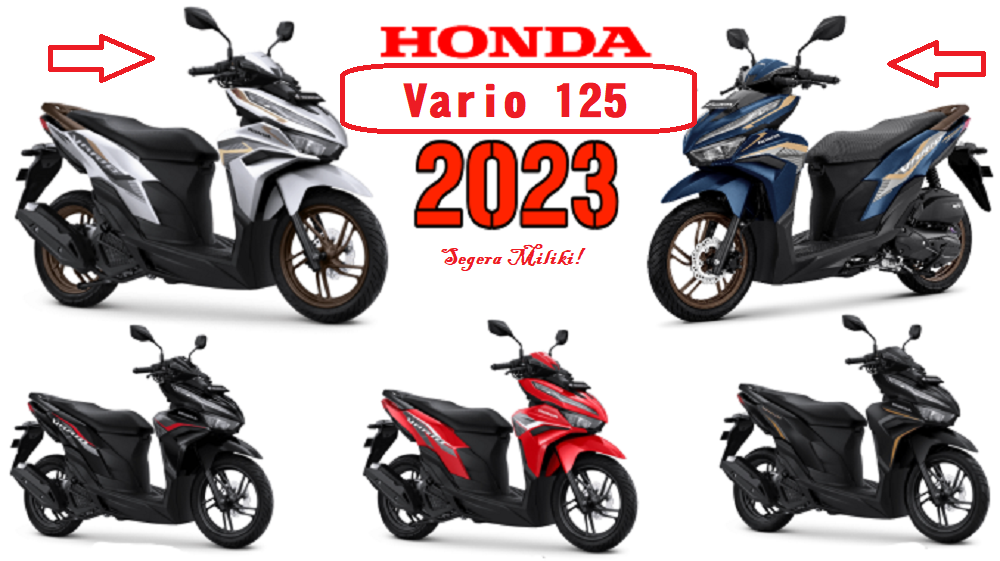Honda Vario 125 2023, Skutik 125 cc Terlaris di Indonesia, Cek Spesifikasi, Harga, dan Fitur Terbaru Disini!