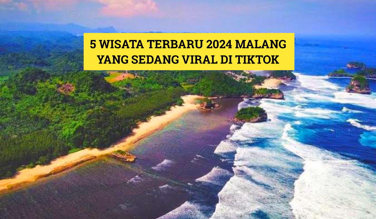 5 Wisata Terbaru 2024 Malang yang Viral di TikTok, Salah Satunya Sering Dikunjungi Influencer!