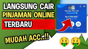 Butuh Dana Tambahan? Inilah Daftar Pinjaman Online Cepat Cair, Praktis Dan Efisien