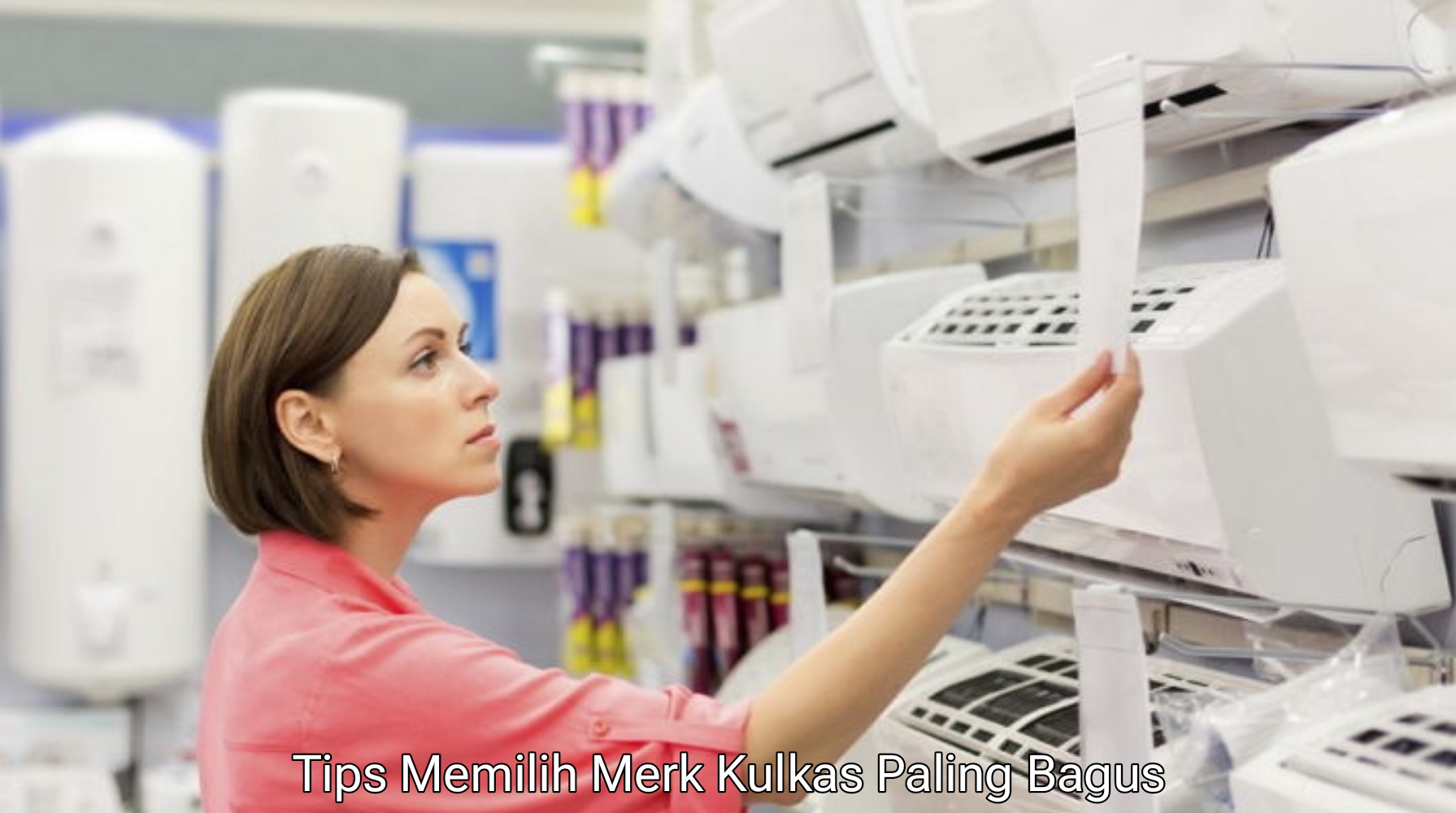 Simak 11 Tips Memilih Merk AC Paling Bagus, Bisa Jadi Panduan Kamu Agar Tidak Salah Beli