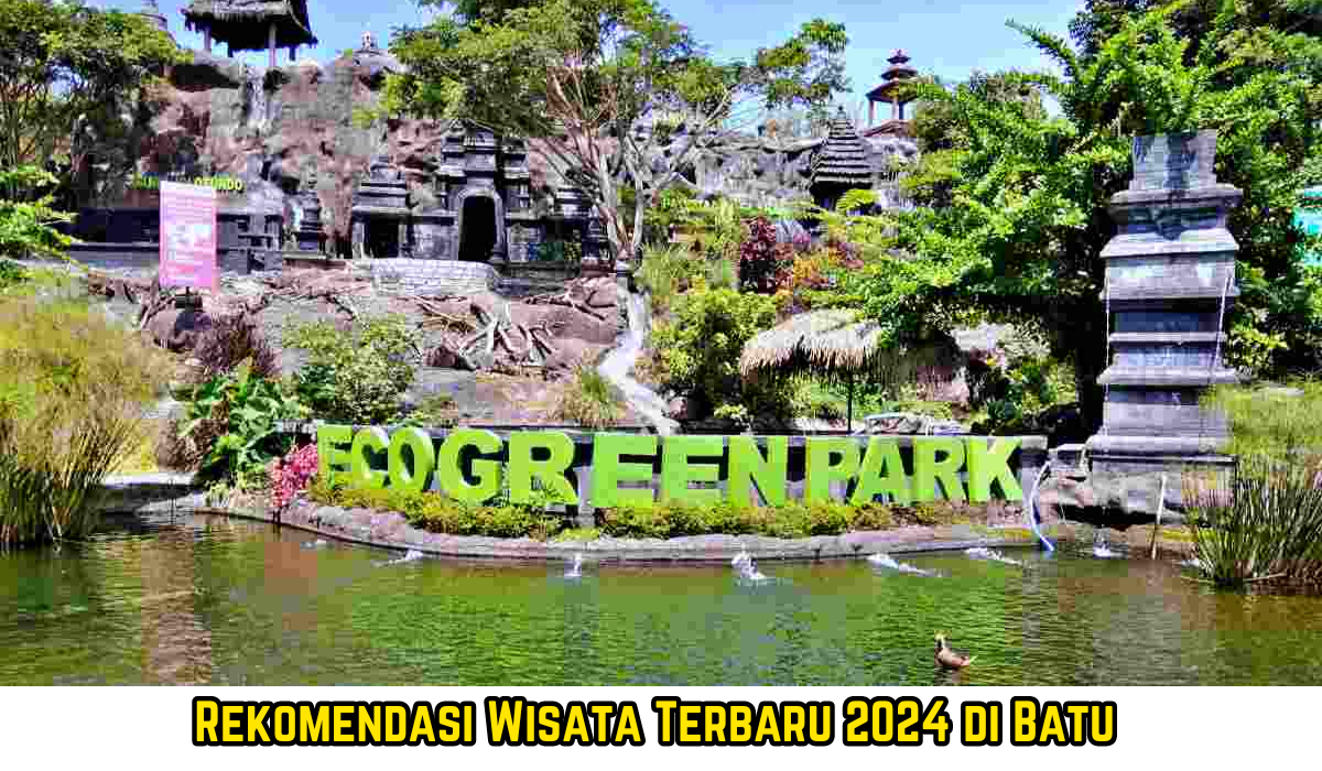 5 Rekomendasi Wisata Terbaru 2024 di Batu? Suasana Romantis, Cocok Untuk Berlibur Bersama Pasangan Cek Disini!