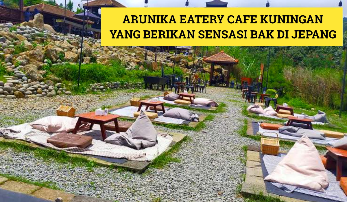 Sensasi Atmoster Jepang Wisata Terbaru 2024 Arunika Eatery Cafe Kuningan Cek Fasilitasnya 3454