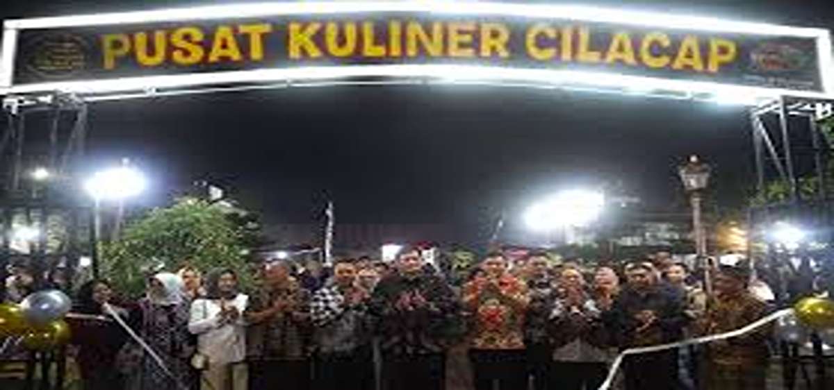 Rasa Terbaik 2025! Ragam Tempat Kuliner Malam Cilacap, Dijamin Terenak Paling Banyak Diburu Food Blogger