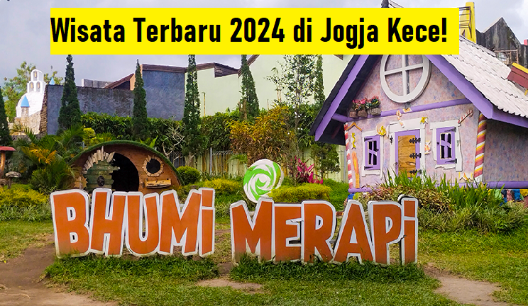 Temukan Pesona Wisata Terbaru 2024 di Agrowisata Bhumi Merapi, Lokasi Menarik dan Aktivitas Seru