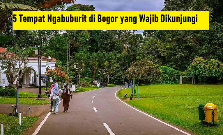 5 Tempat Ngabuburit di Bogor yang Wajib Dikunjungi di Bulan Ramadhan 2024