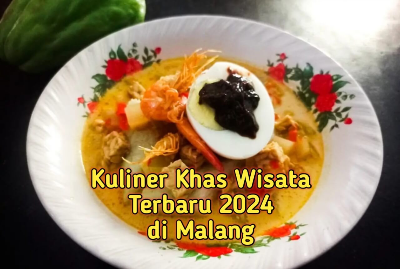 Berburu Kuliner di Malang? Berikut 5 Rekomendasi Kuliner Khas Wisata Terbaru 2024, Cocok Untuk Menu Buka Puasa