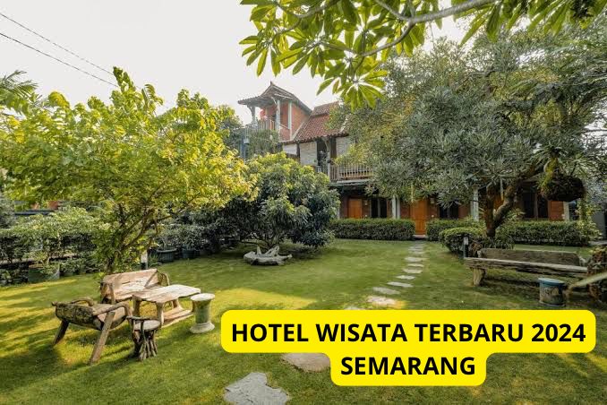 Cobain Kuy! Wisata Terbaru 2024, Menginap di Hotel Estetik Semarang, Suasananya Klasik? Buruan Cek disini!