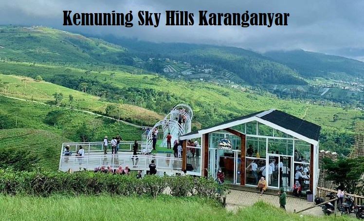 Serunya Liburan di Kemuning Sky Hills Karanganyar, Wisata Terbaru 2024 yang Harus Kamu Coba!