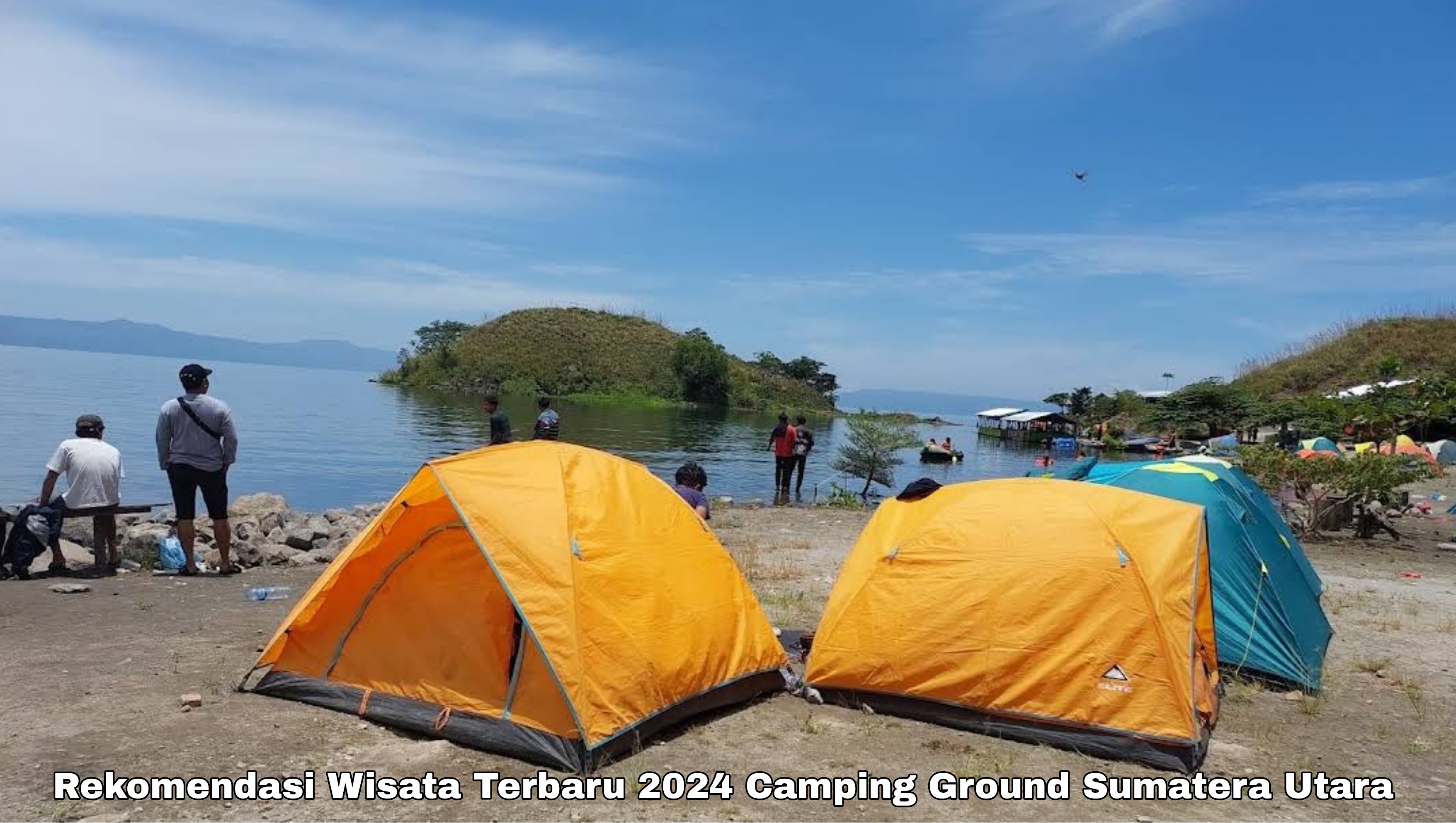 5 Pilihan Rekomendasi Tempat Wisata Terbaru 2024 Seru untuk Camping Ground Sumatera Utara