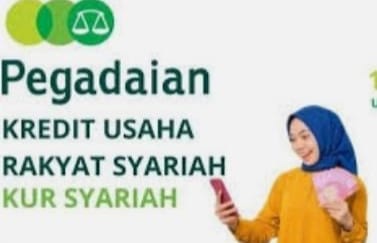 Tersedia! Kredit Tanpa Agunan 2024 KUR Pegadaian Syariah, Simak Syarat dan Cara Pengajuannya!