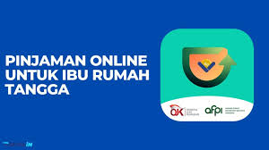 Ibu Rumah Tangga Butuh Modal Usaha? Simak Panduan Pengajuan Pinjaman Online, Lengkap dan Aman untuk Peminjam