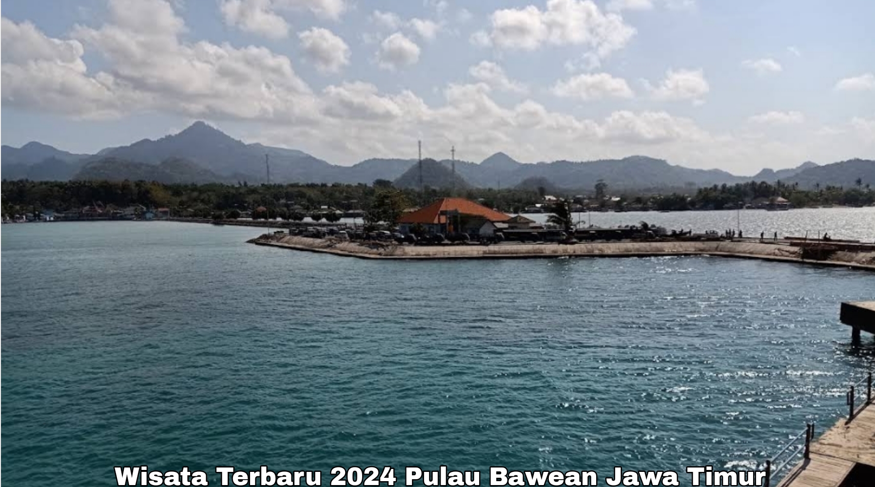 Eksplore Wisata Terbaru 2024 Mutiara Tersembunyi Laut Jawa