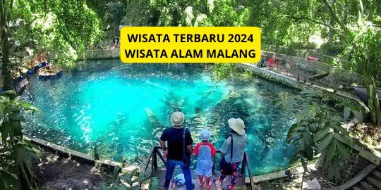 Ingin Liburan? Yuk Kunjungi Wisata Terbaru 2024 Malang, Nuansa Alamnya Bikin Takjub, Berikut Ulasan Lengkapnya