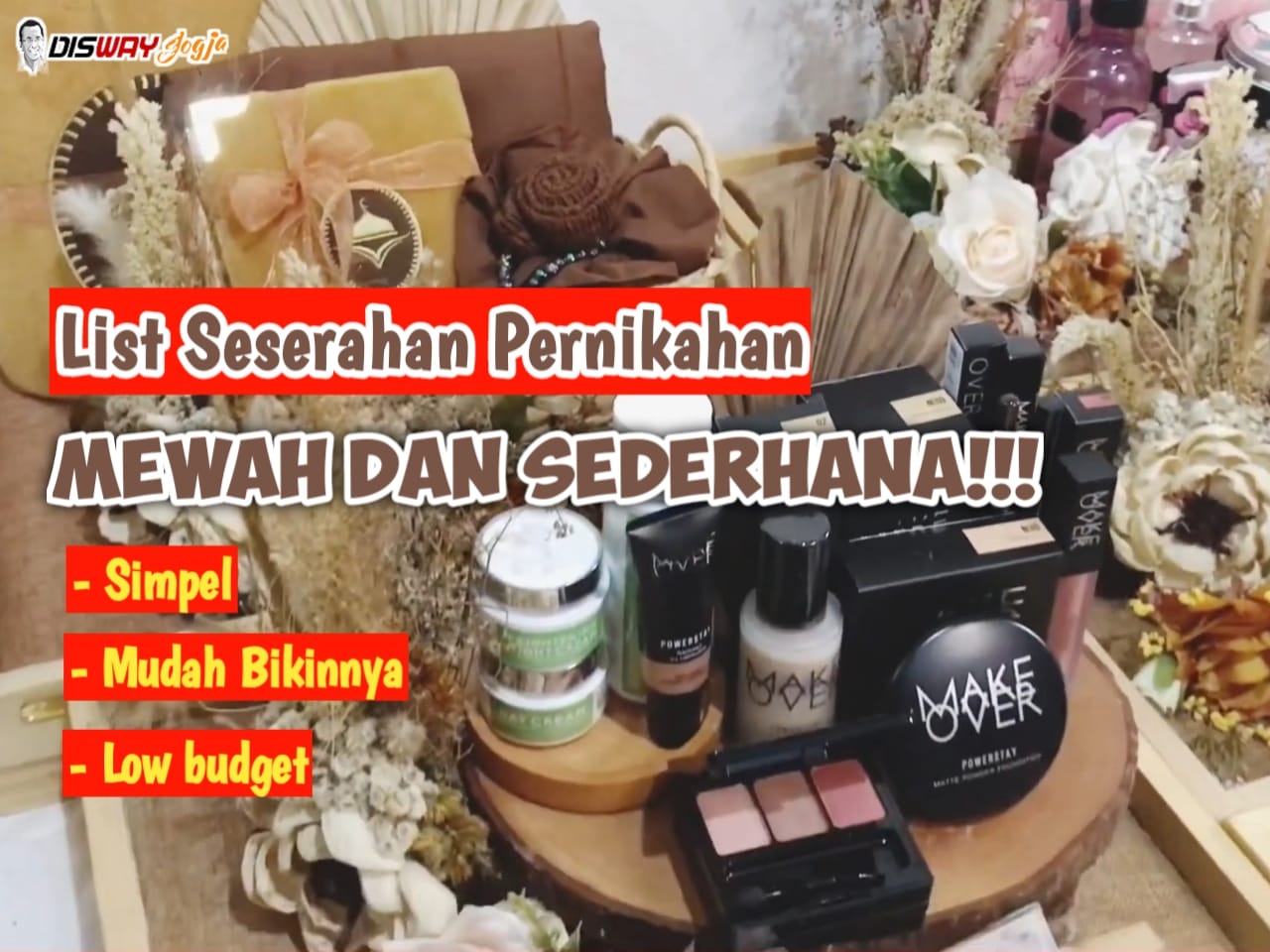 7 Ide Seserahan Pernikahan Low Budget, Mewah dan Tidak Mengecewakan!