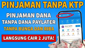 Limit 2 Juta? Ini Ada 8 Pinjol Tanpa KTP Anti Ribet Langsung Cair, Tanpa Scan Wajah Terjamin Aman Dari OJK