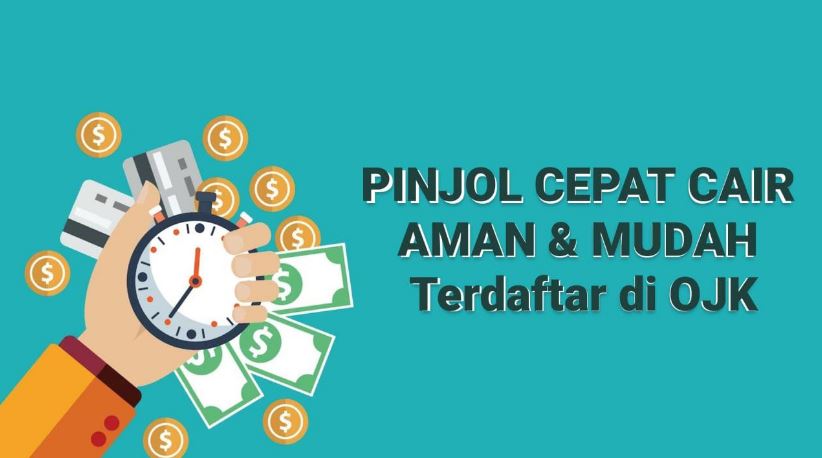 Butuh Dana Cepat? Ini dia 7 Pinjol Cepat Cair di Indonesia Yang Aman dan Terdaftar di OJK!