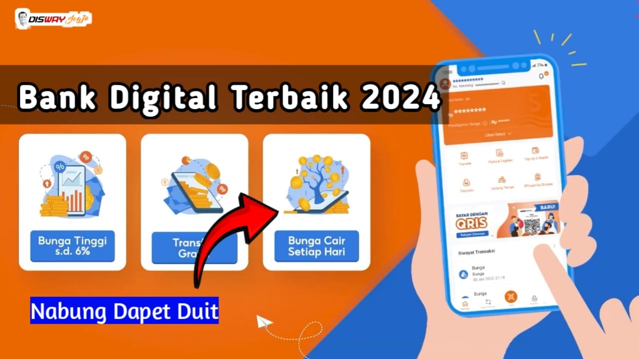 5 Rekomendasi Menabung di Bank Digital Terbaru 2024: Nomor 2 Bisa Ambil Pinjaman Hingga 200 Juta!