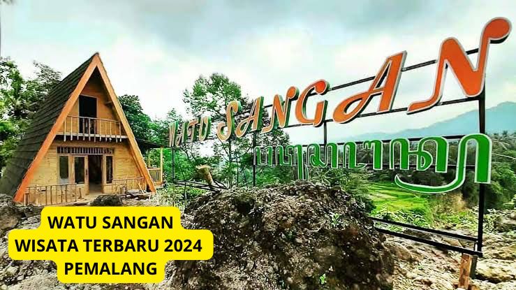 Pemalang Punya! Wisata Terbaru 2024 Watu Sangan, Sajikan Keindahan Alam Mempesona? Simak Ulasannya Disini