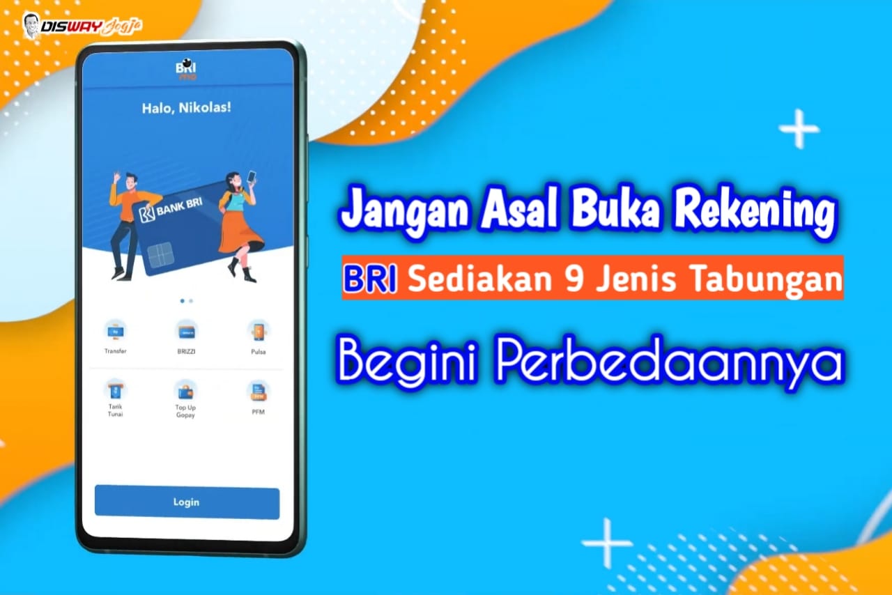 9 Rekomendasi Menabung di Bank BRI Terbaru 2024: Bisa untuk Anak-anak Maupun Orang Tua Lho