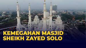 Masjid Syeikh Zayed Solo, Tempat Ngabuburit Terbaik yang Bisa Kamu Coba! Sediakan Takjil Gratis Ribuan Porsi!