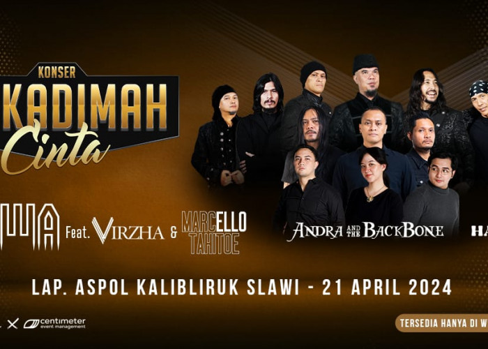 21 April 2024, Dewa 19 Konser Mukadimah Cinta di Tegal, Tiket Dapat Dibeli Mulai 3 Februari