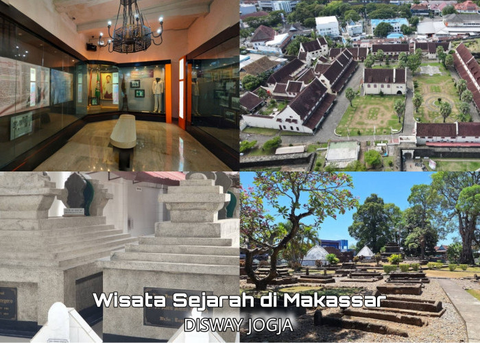 5 Tempat Wisata Terbaru 2024 Mengulik Lebih Dalam Soal Sejarah di Makassar, Simak Ulasannya Disini