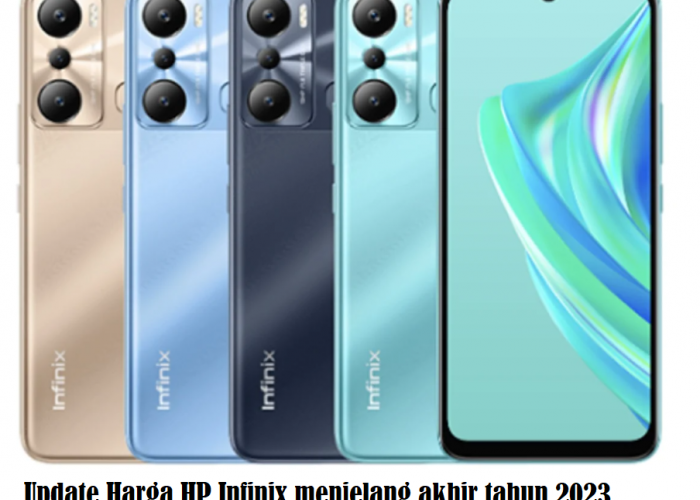Infinix Turunkan Harga 5 HP Populernya, Mulai Rp 900 Ribuan Lho!