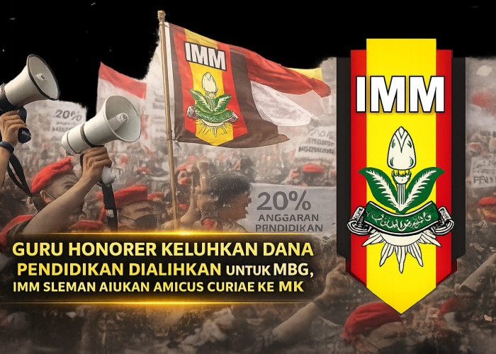 Guru Honorer Keluhkan Dana Pendidikan Dialihkan untuk MBG, IMM Sleman Ajukan Amicus Curiae ke MK