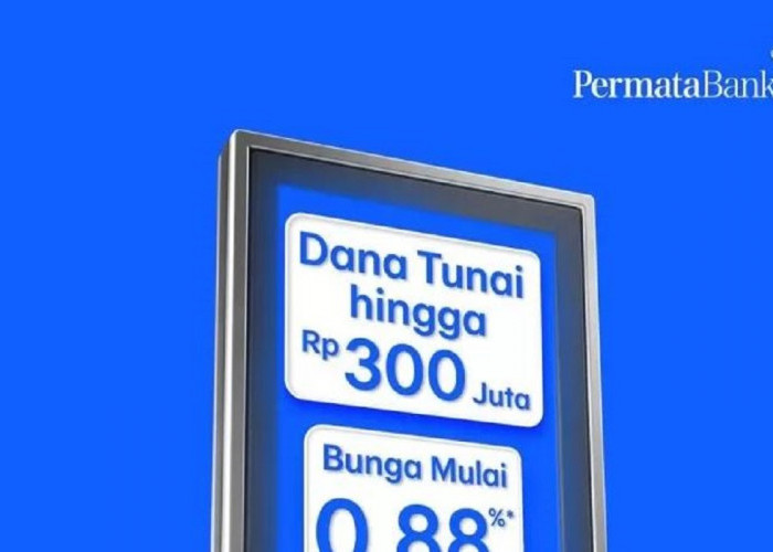 Plafon Mulai 500 Ribu, Inilah Tips Pengajuan Pinjaman Permata KTA Kasbon degan Tenor yang Fleksibel