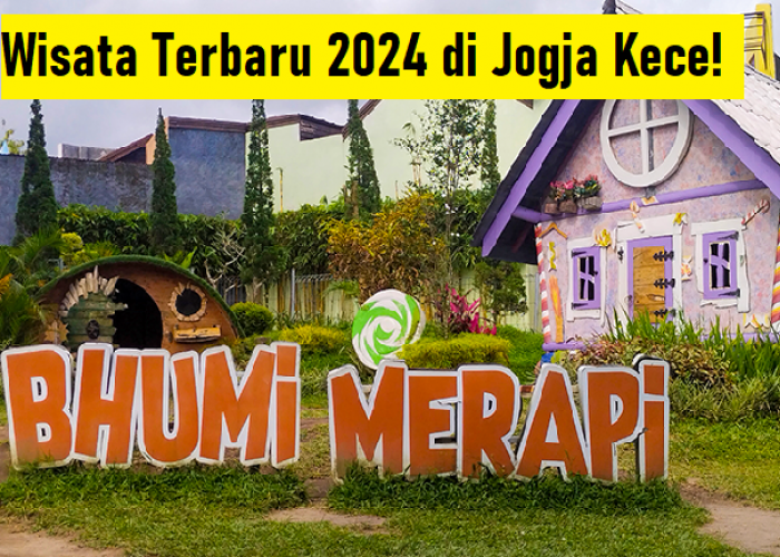 Temukan Pesona Wisata Terbaru 2024 di Agrowisata Bhumi Merapi, Lokasi Menarik dan Aktivitas Seru