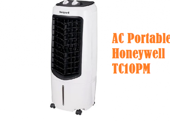AC Portable Honeywell TC10PM: Review Sang Pesaing Terkemuka dengan Harga Ramah Kantong!