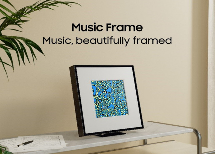 Nikmati Musik dengan Cara Berbeda, Samsung Hadirkan Music Frame yang Punya Desain Estetik