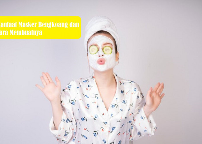 9 Manfaat Masker Bengkoang untuk Memutihkan dan Mencerahkan Kulit Serta Cara Membuatnya? Dijamin Mudah & Murah