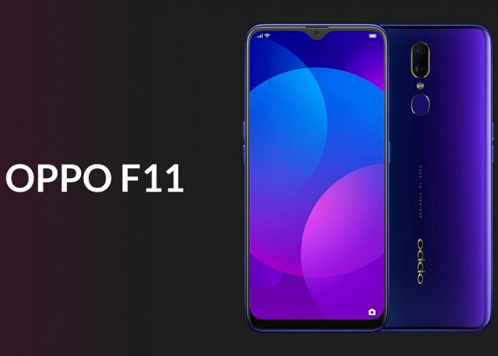 Rilis Tahun 2019, Oppo F11 Masih Jadi Handphone Oppo Kamera Cakep Harga Cuma 1 Jutaan Aja