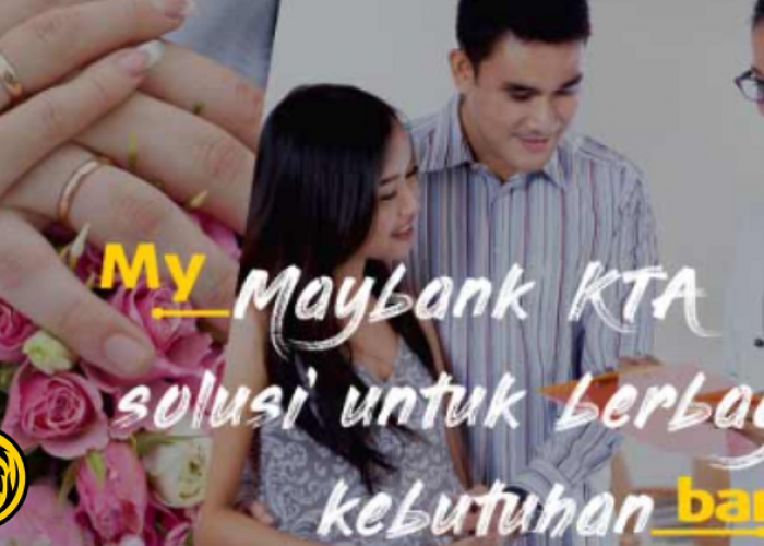 Informasi Lengkap Tarif Dan Biaya Kredit Tanpa Agunan Maybank